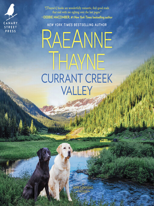 Title details for Currant Creek Valley by RaeAnne Thayne - Wait list